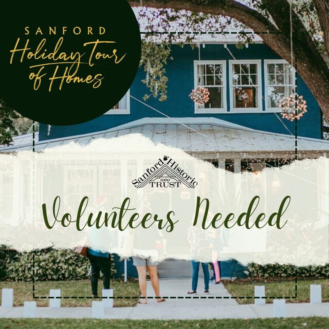 Voluteers needed for the Sanford Holiday Tour of Homes Sanford Herald